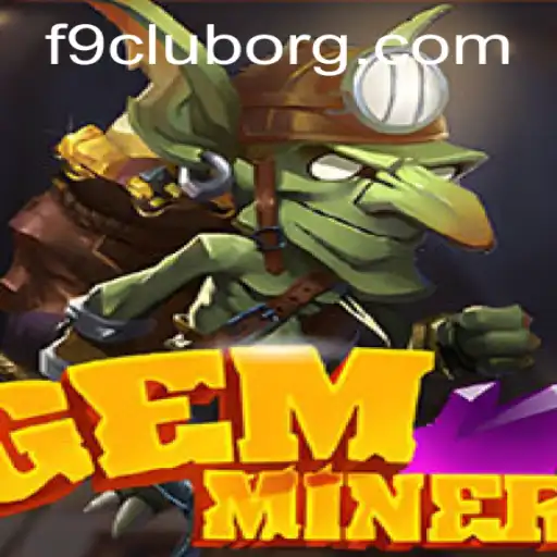 GemMiner: Unearthing Adventure and Strategy with F9club
