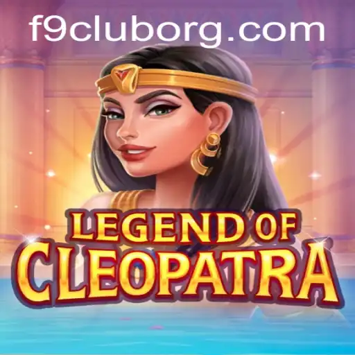 Discover the Exciting World of LegendOfCleopatra at F9club